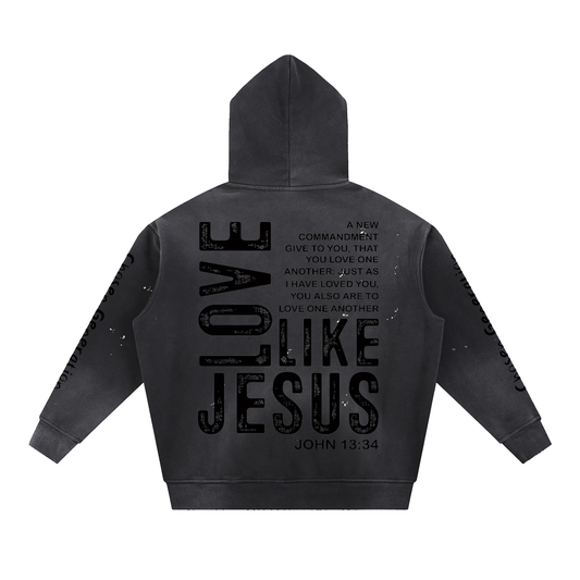 Chosen Generation Love Like Jesus Vintage Washed Frayed Fleece Hoodie